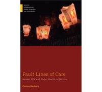 Fault Lines of Care by Carina Heckert Carina Heckert (Auteur)