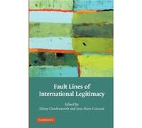 Fault Lines of International Legitimacy - Cambridge University Press - Cambridge University Press - Livre en Anglais - Paperback Cambridge University PressCambridge University Press (Auteur)