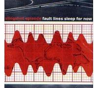 Fault Lines Sleep for Now