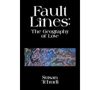 Fault Lines: The Geography of Love