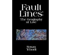 Fault Lines: The Geography of Love