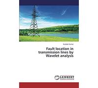 Fault Location In Transmission Lines By Wavelet Analysis