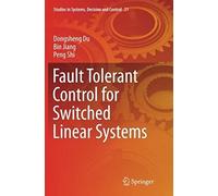 Fault Tolerant Control For Switched Linear Systems