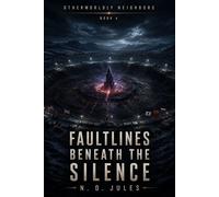 FAULTLINES BENEATH THE SILENCE - N. D. Jules - Auto-Édition - ebook (ePub) - Livre