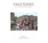 Faultlines: The K.P.S Gill Journal Of Conflict and Resolution