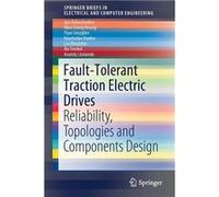 FaultTolerant Traction Electric Drives Reliability Topologies and Components Design - Igor Bolvashenkov - Springer Nature B.V. - Livre en Anglais Igor BolvashenkovIgor Bolvashenkov (Auteur)