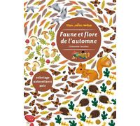 Faune et flore de l'automne - Guénolée Anadré - Amaterra - broché - Document jeunesse