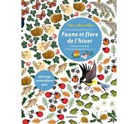 Faune et flore de l'hiver - Sylvie Misslin - Amaterra - broché - Document jeunesse