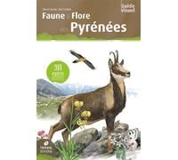 Faune & flore des Pyrénées - Toni Llobet - Biotope Eds - relié - Guide