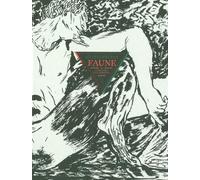 Faune ou l'histoire d'un immoral
