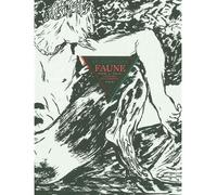 Faune ou l'histoire d'un immoral - Aristophane - Fremok Eds - cartonné - Bande dessinée