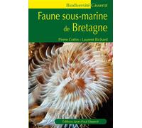 Faune sous-marine de Bretagne - Pierre Cottin - Gisserot Editions - broché - Guide
