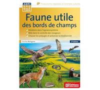 Faune utile des bords de champs, 3éd