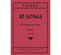 Faure: 30 Songs for Voice and Piano, Medium