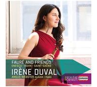 Fauré And Friends: Enescu, Hahn, Saint-Saens