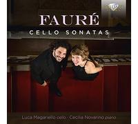 Magariello Novarino – Fauré : Sonates pour violoncelle Numéros 1 et 2 – CD (Edel)