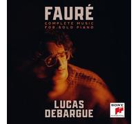 Fauré – Complete Music for Solo Piano – CD – Sony
