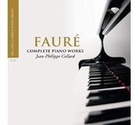 Fauré : Complete Piano Music