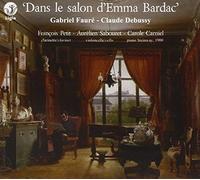 Faure - dans Le Salon D'Emma Bardac [Import]