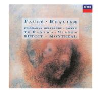 Faure / Dutoit, Charles - Faure: Requiem, Pelleas Et Melisande, Pavane - U