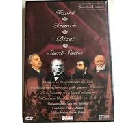 Fauré - Franck - Bizet - Saint-Saëns