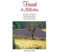 Faure G. 4 Melodies Flute/Piano