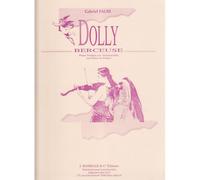 FAURE G. - BERCEUSE (DOLLY OP. 56) - VIOLON ET PIANO