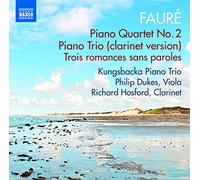 Faure, G. - Chamber Music