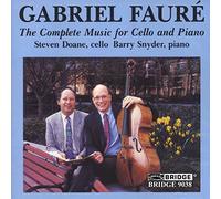 Gabriel Faure - L'Integrale De La Musique pour Piano & Violoncelle