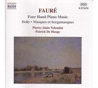 Faure, G. – Dolly - Masques & Bergamasques – NAXOS