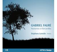 Faure, G. - Fauré : Intégrale des Nocturnes & Barcarolles