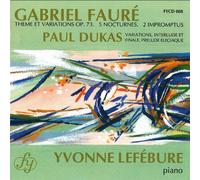 Fauré Gabriel, Dukas Paul-Œuvres pour Piano