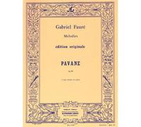FAURE GABRIEL - PAVANE OP.50 - CHOEUR & PIANO
