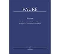 Faure Gabriel. Requiem Op.48 Re Min. Satb/Orgue G