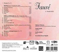 Fauré Le Dramaturge/Pavane/Shylock/Voile du Bonheur/Pelleas