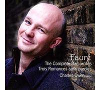 Fauré : les 13 Barcarolles. Owen.