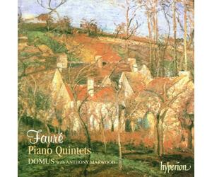 Fauré : Les 2 Quintettes avec piano