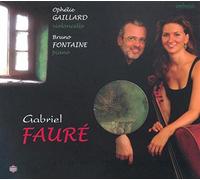 Fauré : L'oeuvre pour violoncelle et piano