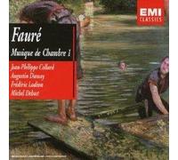 Fauré : Musique de chambre, Vol. 1