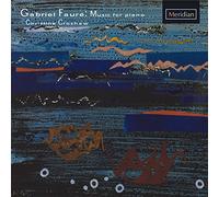 Fauré : Oeuvres pour Piano