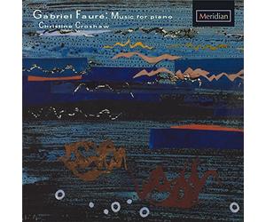 Fauré : Oeuvres pour Piano