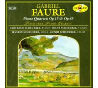 Faure - Piano Quartets 1 & 2