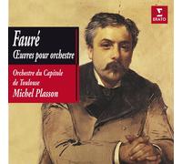 Faure, G. - Orchestral Works