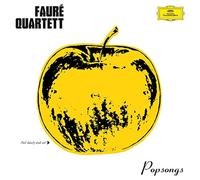FAURE QUARTETT "POPSONGS" CD NEW