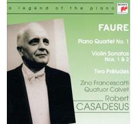 Fauré - Quatuor avec piano n°1 / Sonates pour violon et piano