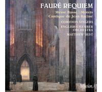 Faure: Requiem; Cantique de Jean Racine; Messe basse [CD] NEUF
