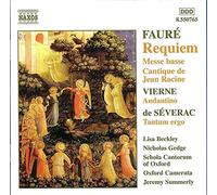 Fauré : Requiem - Messe basse - Cantique de Jean Racine