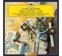 Fauré : Requiem - Pelléas et Mélisande - Pavane