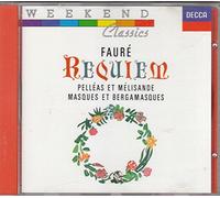 Faure - Requiem/Pelleas/Masques