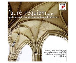 Fauré : Requiem ; Poulenc : Quatre Motets pour un temps de pénitence